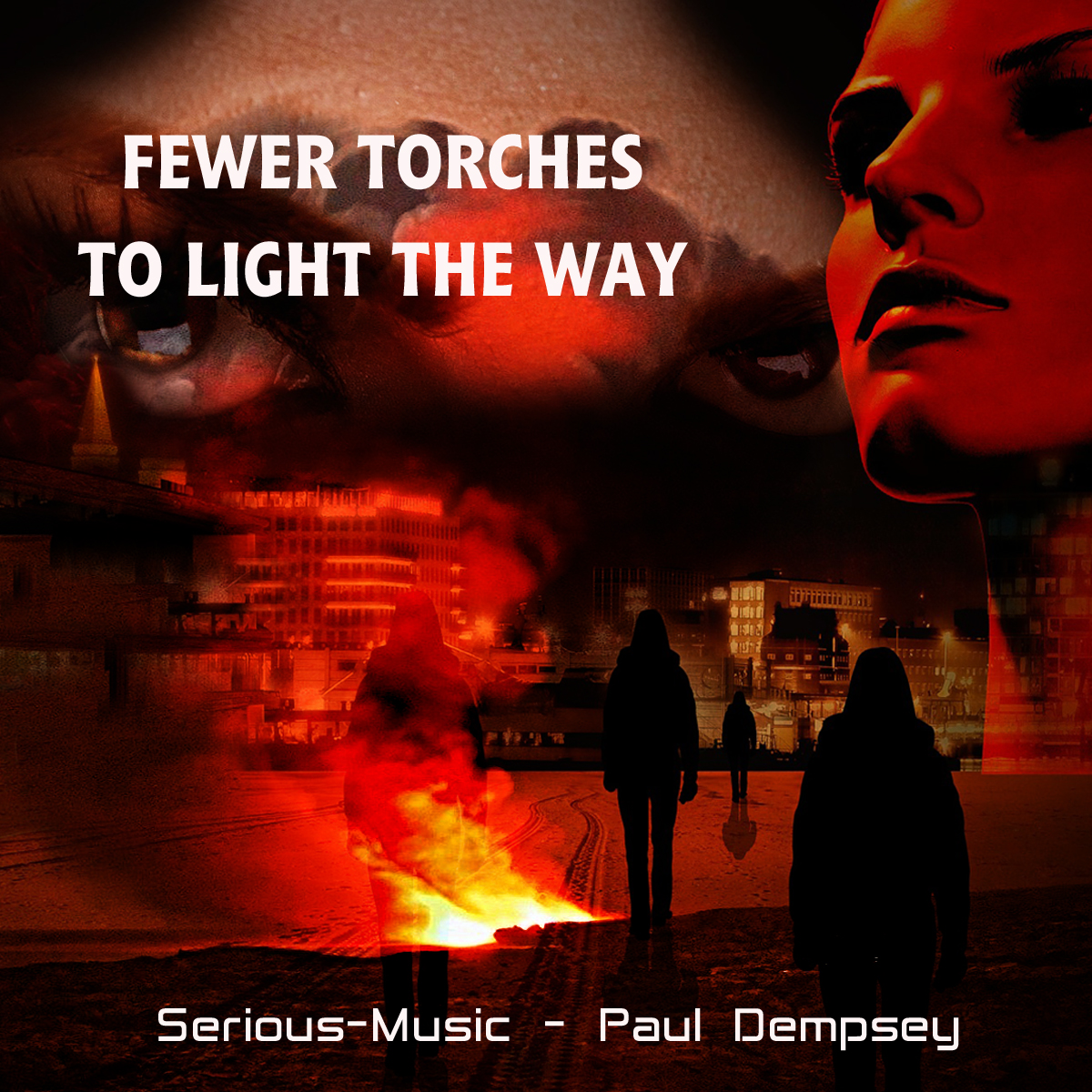 Fewer Torches  To Light The Way feat. Paul Dempsey