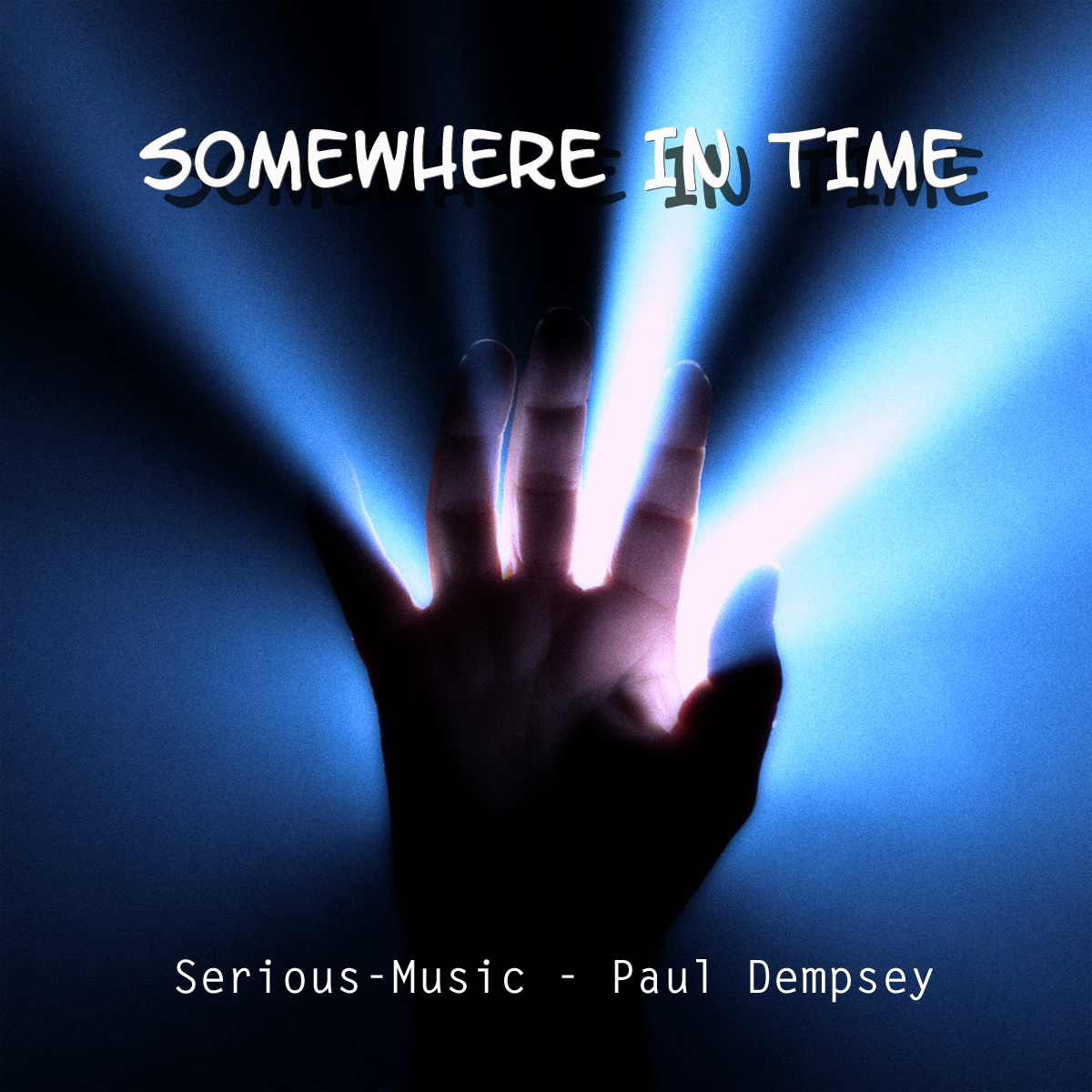 Somewhere In Time feat. Paul Dempsey - Album When I´m In The Mood