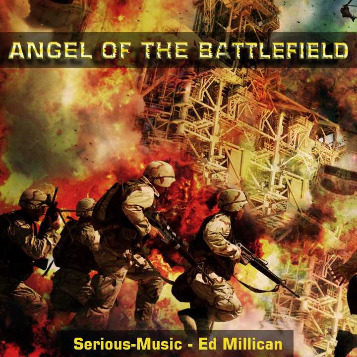 Angel Of The Battlefield feat. Ed Millican - SINGLE