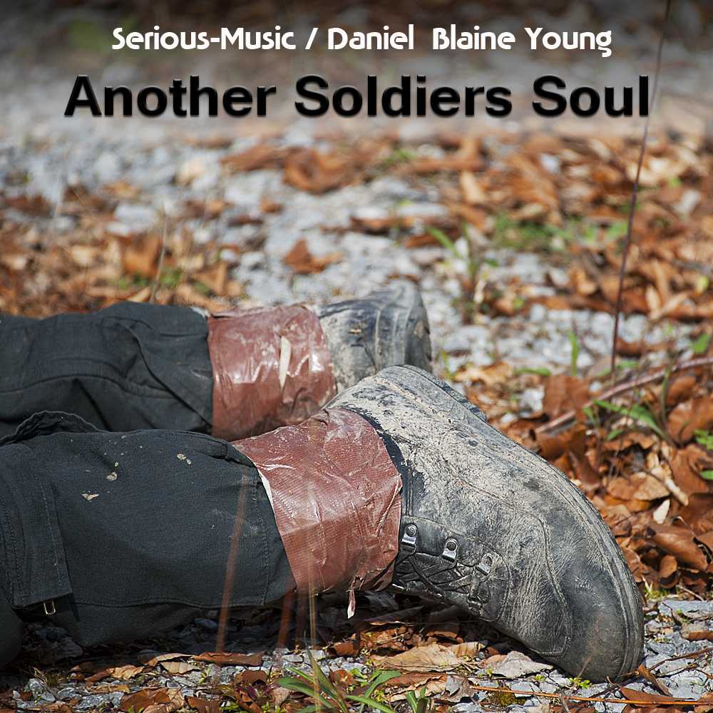 Another Soldiers Soul feat. Danlb Young - Album WAR IS NOT THE ANSWER