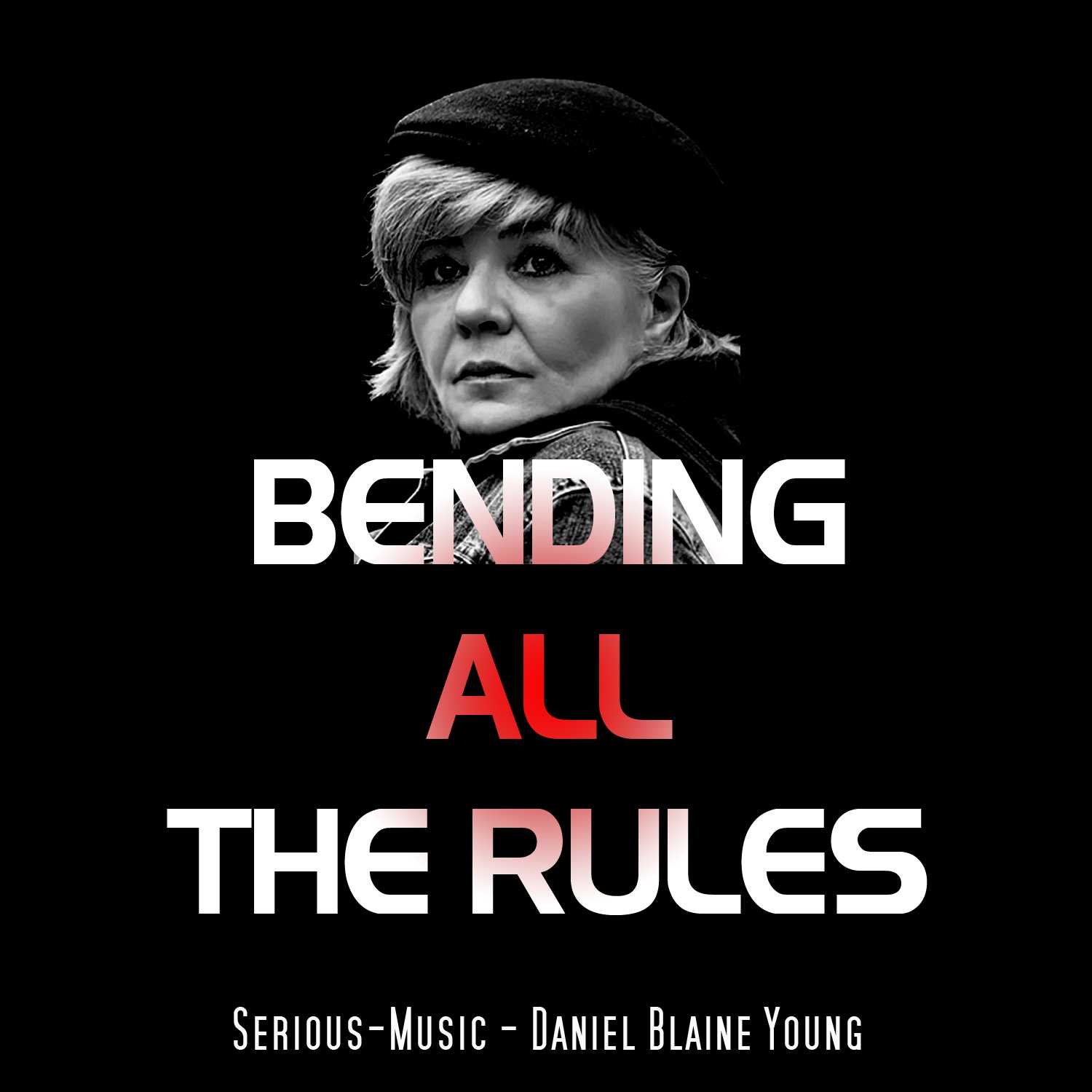 Bending All The Rules feat. Danlb Young - Album CHASING AFTER DREAMS