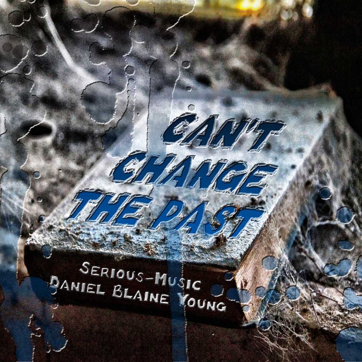 Can´t Change The Past feat. Danlb Young - Album COMFORT ZONE