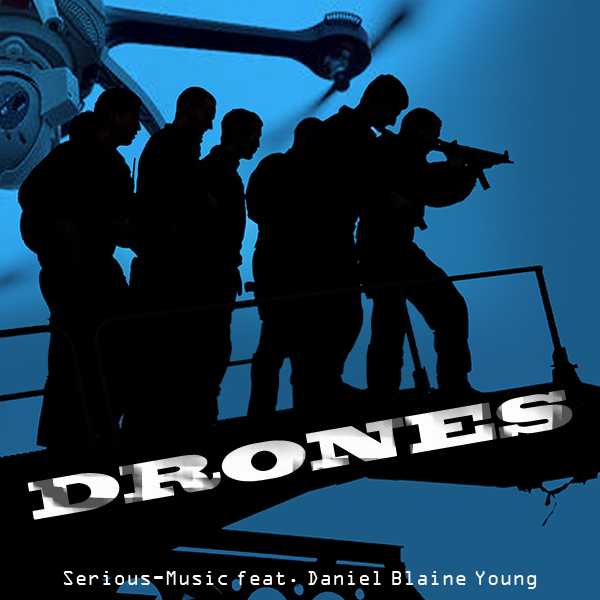 Drones feat. Danlb Young - Album WAR IS NOT THE ANSWER
