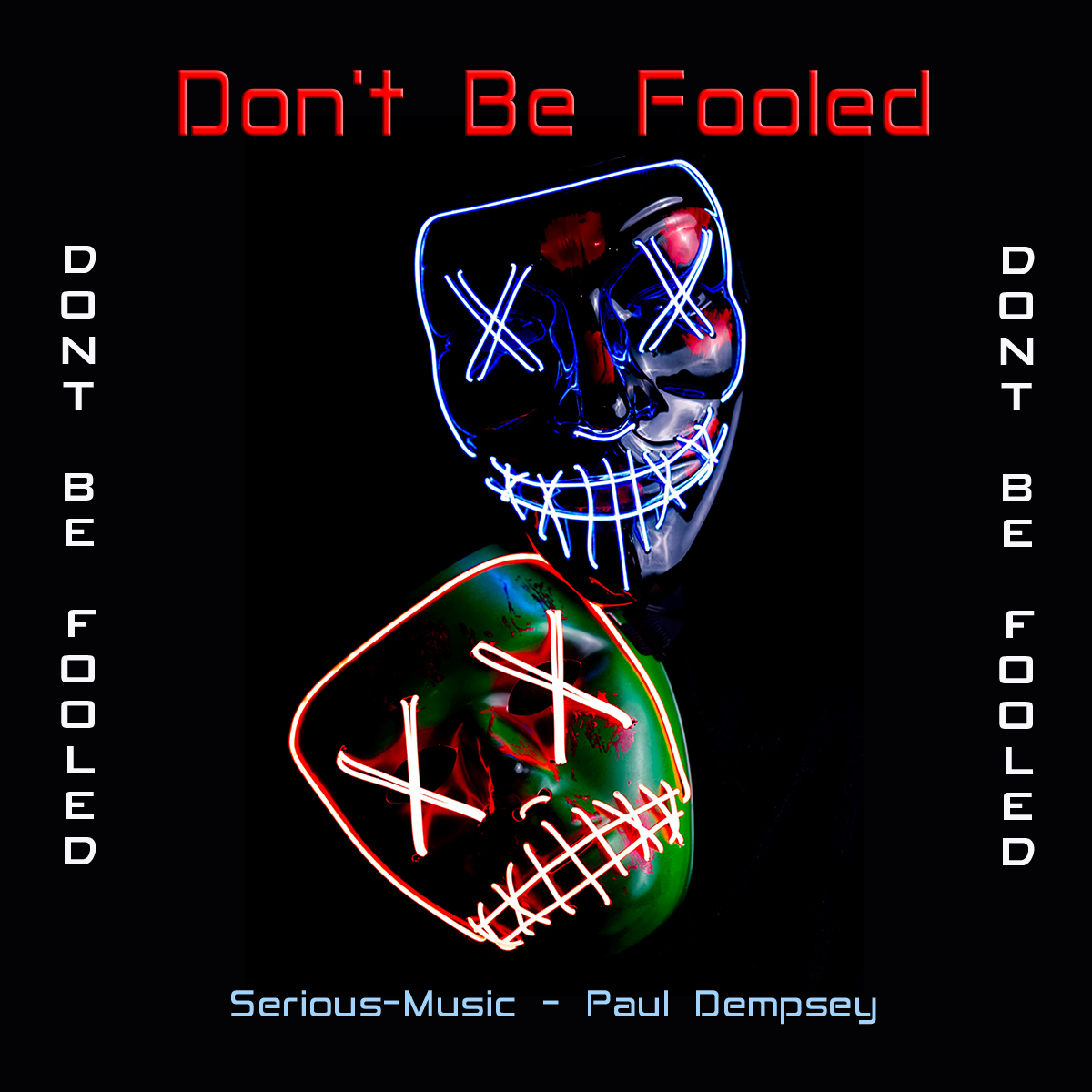 Don´t Be Fooled feat. Paul Dempsey