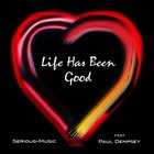 Life Has Been Good feat. Paul Dempsey - Album INTROSPECTIVE