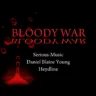 Bloody War feat. Danlb Young, Heydline