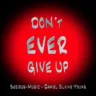 Don´t Ever Give Up feat. Paul Dempsey