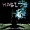 Habits feat. Paul Dempsey