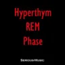 Hyperthym REM Phase (Instrumental)
