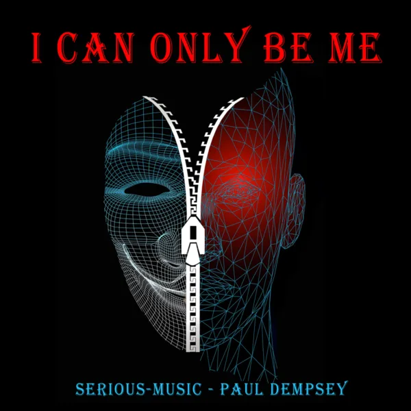 I Can Only Be Me feat. Paul Dempsey