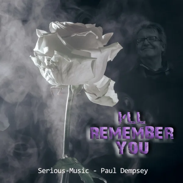 I´ll Remember You feat. Paul Dempsey