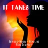 It Takes Time feat. Heydline and Paul Dempsey