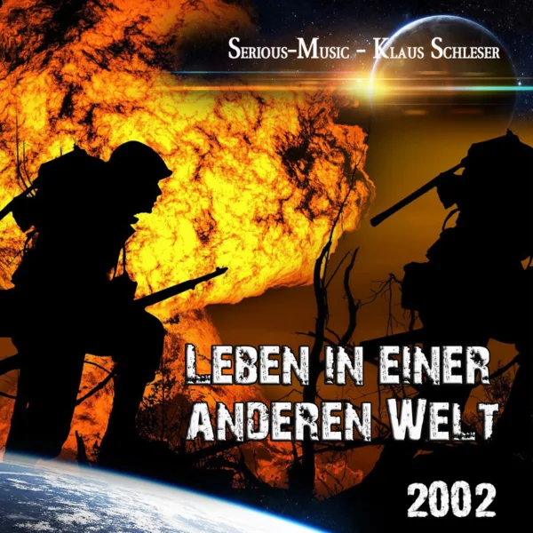Leben in einer anderen Welt feat. Klaus Schleser