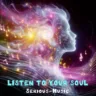 Listen To Your Soul