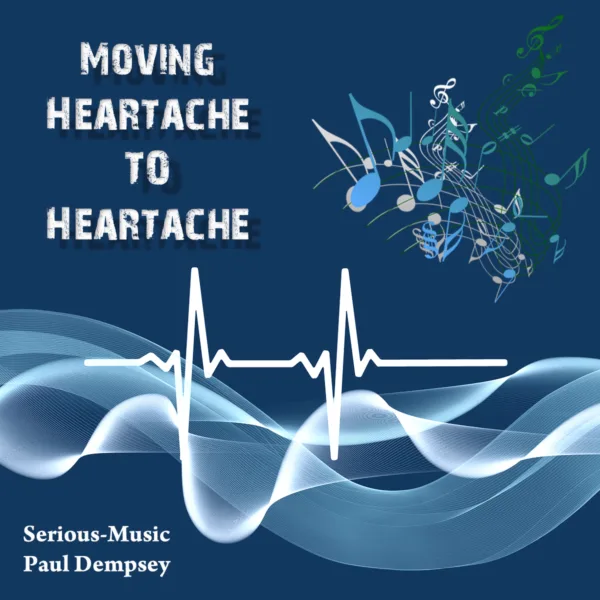 Moving Heartache To Heartache feat. Paul Dempsey