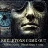Skeletons Come Out feat. Danlb Young