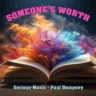Someone´s Worth feat. Paul Dempsey