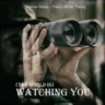 (The World Is) Watching You feat. Danlb Young