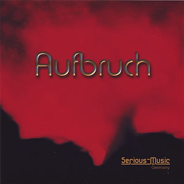 03.01.2007 Album AUFBRUCH